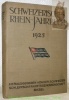 Schweizerisches Rhein-Jahrbuch 1925. Mit 10 Abbildungen im Text, 23 Kunst Druckbeilagen und 8 Tafeln.. 