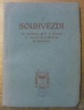 Souhvezdi. Ch. Baudelaire. D. G. Rossetti. P. Verlaine. St. Mallarm&eacute;. M. Maeterlinck. Ukazky.. 