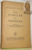 Von Schiller zu Nietzsche.Hauptfragen der Dichtungs- und Bildungsgeschichte des jüngsten Jahrhunderts.. CYSARZ, Herbert.