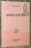 Aviculture. Deuxième édition revue et augmentée avec 80 illustrations.. STOEKLI,  J.- Ph.