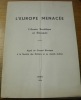 L’Europe menacée. L’Armée Soviétique en Slovaquie. Appel du Conseil Slovaque à la Société des Nations et au monde civilisé.. 