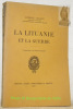 La Lituanie et la Guerre. 9 planches hors-texte et 2 cartes.. VISCONT, Antoine.