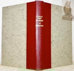 Les hormones en thérapeutique. Préface du Professeur Fiessinger, schémas du Docteur Lauriat. Deuxième édition, revue et mise à jour.