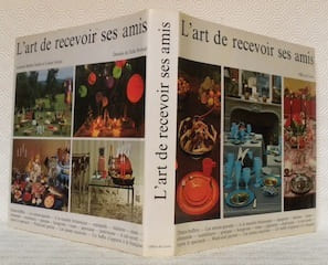 L’art de recevoir ses amis. Dessins de Zofia Rostad.. BUFFET-CHALLIE, Laurence. - SCHULZ, Colette.