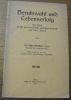 Berufswahl und Lebenserfolg. Ein Wort an die aus der Schule entlassene Jugend und deren Eltern. Hrsg. von der Schweizerischen gemeinnützigen ...