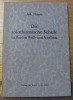 Die solothurnische Schule in ihrem Auf- und Ausbau.Manuskriptdruck.. MÖSCH, Joh.