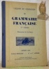 Leçons et exercices de grammaire française. 1er volume. Illustrations de Géo Piguet. Ecole primaire 4me et 5me années.. 