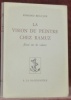 La vision du peintre chez Ramuz. Essai sur les valeurs.. BEAUJON, Edmond.