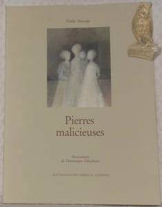 Pierres malicieuses. Illustrations de Dominique Delachaux.