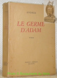 Le germe d’Adam. Roman.