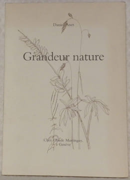 Grandeur nature. Illustrations de l’auteur.. ANET, Daniel.