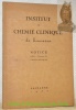 Institut de Chimie clinique de Lausanne. Notice publiée à l’intention du Corps Médical.. 