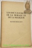 Les deux sources de la morale et de la religion.. BERGSON, Henri.