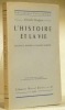 L’Histoire et la Vie.Les lois, le hasard, la volonté humaine.“Bibliothèque Philosophique”.. CHOULGUINE, Alexandre.