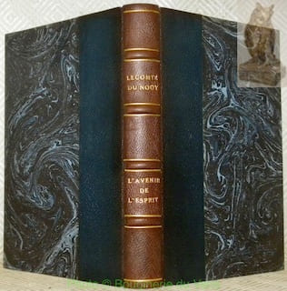 L’Avenir de l’Esprit. Trente-cinquième édition.. LECOMTE DU NOÜY.