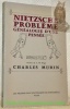 Nietzsche Problème. Généalogie d’une pensée. Préface de L.-M. Régis.. MURIN, Charles.