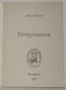Pérégrination. (Poèmes).. BARRAS, Juliette.