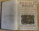 MISSALE ROMANUM, ex decreto sacrosancti Concili Tridentini restitutum, S. Pii V, Pontif Maximi jussu editum, Clementis VIII et Urbani VIII.. ...