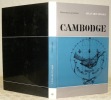 Cambodge. Collection Atlas des Voyages. Les photographies sont de l’auteur et de Claude Guioneaud.. LACOUTURE, Simonne.
