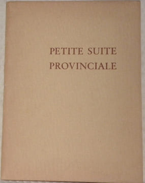 Petite suite provinciale.. BERTSCHI, Arthur.