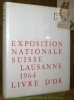 Exposition Nationale Suisse Lausanne 1964.. 