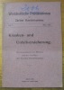 KRANKEN- und Unfallversicherung. Gesetzesentwurf mit Motiven nach den Vorschlägen der Zürcher Handelskammer. “Wirtschaftliche Publikationen der ...