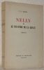 Nelly ou le Mystère de la grâce. Roman.. BOREL, P.L.