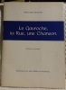 Le gavroche, la rue, une chanson. Contes et poémes. Illustrations de J. Müller de Rohrbach.. BRAININ, Grégoire.