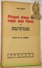 Pinget dans la cage aux  lions et autres histoires pour dérider ces Vaudois. Illustré par Ch.Clément.. BUDRY, Paul.
