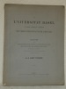 Die Universität Basel in den Fünfzig Jahren seit ihrer Reorganisation im Jahre 1835.Programm zur Rektoratsfeier und zu dem mit ihr verbundenen ...