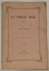 La vieille fille. Nouvelle. Publication de la Revue Suisse, 1853 - 1854.. MONNIER, Marc.