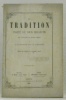 La tradition. Traité de Louis Desanctis en réponse au moine Belli et à sa doctrine sur la confession. Traduit de l’italien par H. Maubert.. DESANCTIS, ...