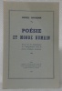 Poésie et monde humain. Essai sur les cheminements de l’imagination dans la poésie française moderne.. HUGUENIN, Daniel.