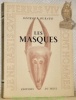 Les Masques. Essai. Coll. “Pierres Vives.”. BURAUD, Georges.