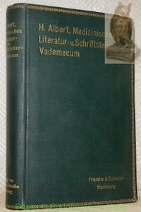 Medizinisches Literatur-u. Schriftsteller-Vademecum 1907/08.