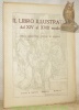Il libro illustrato dal XIV al XVIII secolo nella Biblioteca Estense di Modena. Seconda Edizione Riveduta.. 