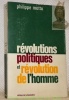 Révolutions politiques et révolution de l’homme.. MOTTU, Philippe.