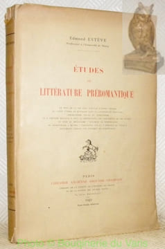 Etudes de littérature préromantique. Le sens de la vie dans l’oeuvre d’André Chénier. Le conte d’Emma et Eginhard dans la littérature française. ...