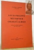Louis-Philippe Metternich et Charles-Albert. Esquisse de politique européenne entre 1830 et 1850.. CAILLER, Claude-A.