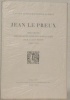 Jean Le Preux. Der Erste Obrigkeitliche Buchdrucker der Stadt Bern. 1600-1614.. STEIGER, C. F. von. 