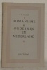 Humanisme en Onderwijs in Nederland.. BOT, Petrus Nicolaas Maria.