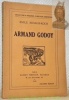 ARMAND GODOY. 2e édition.. SCHAUB-KOCH, Emile.
