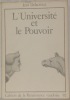 L’université et le pouvoir.. DELACRETAZ, Jean.