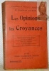 Les Opinions et les Croyances. Bibliothèque de philosophie scientifique.. LE BON, Gustave.