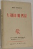 A fleur de peau. Préface d’Erice de Montmollin. Illustrations de l’auteur.. DUFLON, Marc.