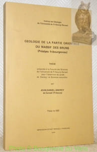 Géologie de la partie orientale du Massif des Bruns (Préalpes fribourgeoises). Thèse.