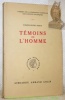 Témoins de l’homme.. SIMON, Pierre-Henri.