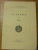 La France de 1870.Tiré à part de “Etudes de Lettres.”. FREYMOND, Jacques.