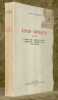 Essais critiques 1925-1935. L’oeuvre des Cahiers Vaudois. Giraudoux. Duhamel. Gide. Paul Morand.. LAVANCHY, Louis.