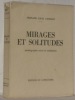 Mirages et solitudes. Autobiographie suivie de méditations.. GAVILLET, Fernand-Louis.